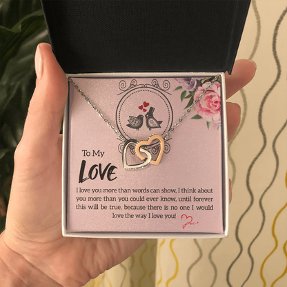 To My Love, I Love You...