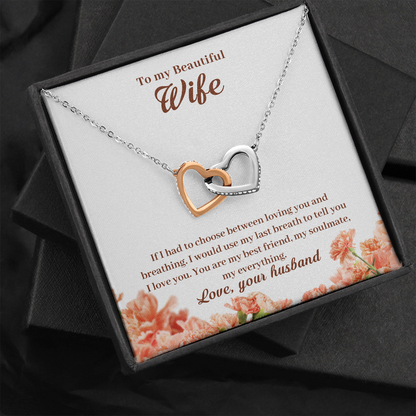 To My Beautiful Wife, If I Had To Choose...