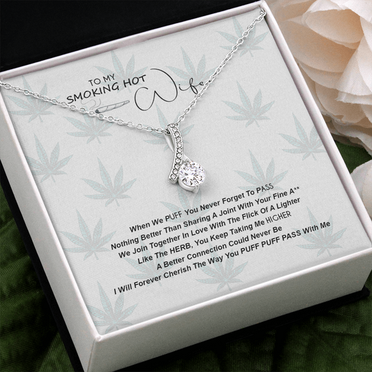 To My Smoking Hot Wife, Puff Puff Pass