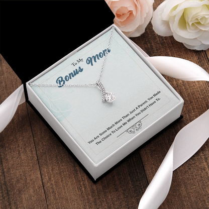 To My Bonus Mom, You Are Sooo Much More...🎕🥰💐💝