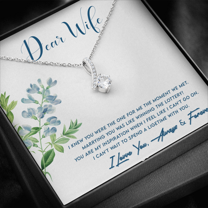 Dear Wife, You are the one...