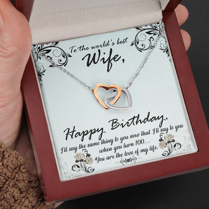To The World's Best Wife, Happy Birthday...