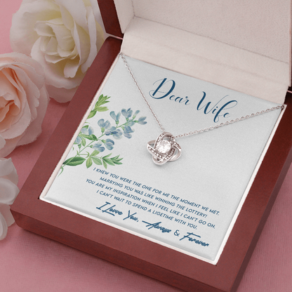 Dear Wife, You are the one...