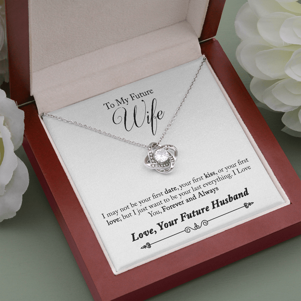 To My Future Wife, Forever and Always...